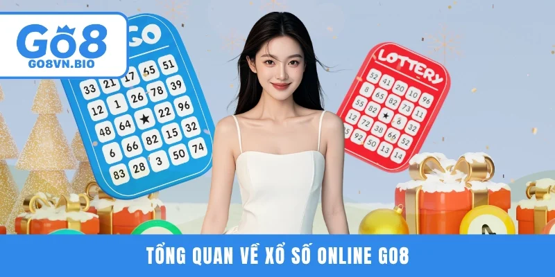 Tổng quan về xổ số online GO8